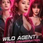 Wild Agent 2: Peach Assassination
