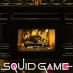 Squid Game: Fireplace