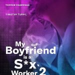 My Boyfriend is a Sex Worker 2